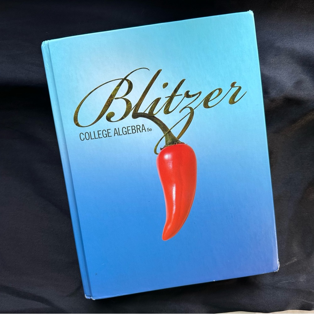 COLLEGE ALGEBRA BLITZER HARDCOVER 5TH EDITION